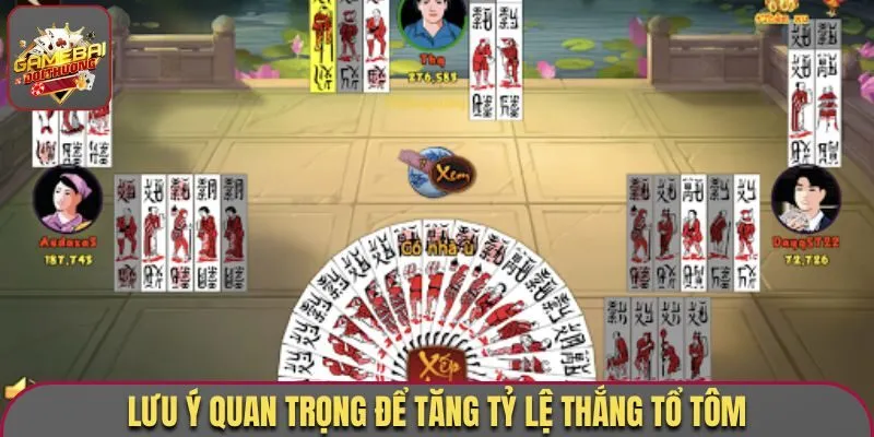 Lưu ý quan trọng cho người chơi mới để tăng tỷ lệ thắng Tổ Tôm